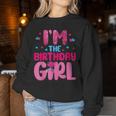 Im The Birthday Girl Family Matching Women Sweatshirt Unique Gifts