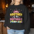 Brother Of The Birthday Princess Girl Matching Family Women Sweatshirt Unique Gifts