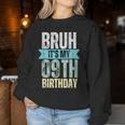 Bruh It's My 9Th Birthday Retro Vintage For Boy And Girl Women Sweatshirt Unique Gifts