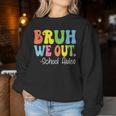 Bruh We Out School Aides Happy Last Day Of School Groovy Women Sweatshirt Unique Gifts