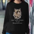 Cat Grumpy Thank You For The Memes For Men Women Sweatshirt Unique Gifts
