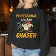 Chicken Professional Chaser Farmer Farm Women Sweatshirt Unique Gifts