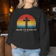 Christian Inspiration Made To Worship Psalm 95 Women Sweatshirt Unique Gifts