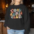 Cool Aunts Club Groovy Retro Smile Aunt Auntie Mother's Day Women Sweatshirt Funny Gifts