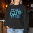 Cool Uncles Club Father's Day Groovy Women Sweatshirt Unique Gifts