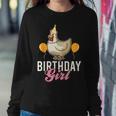 Cute Chicken Birthday Girl Women Sweatshirt Unique Gifts