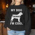 Damen Mein Hund Findet Mich Cool Rottweiler Liebhaber Papa Mama Familie Lustig Mit-Ausschnitt Sweatshirt Frauen Lustige Geschenke