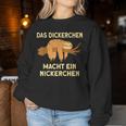 Dickerchen Macht Ein Naperchen Sloth Sweatshirt Frauen Lustige Geschenke