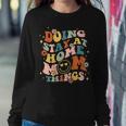 Doing Stay At Home Mom Things Groovy Mother's Day Sahm Mama Women Sweatshirt Unique Gifts