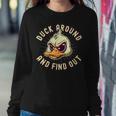 Duck Around And Find Out F Sarcastic Saying Women Sweatshirt Unique Gifts