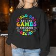 Field Day 2024 Let Game Begin 6Th Grade For Kid Teacher Girl Women Sweatshirt Funny Gifts