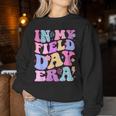In My Field Day Era Fun Day Teacher Student Groovy Women Sweatshirt Unique Gifts