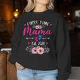 First Time Mama 2024 Mother's Day Soon To Be Mom Pregnancy Women Sweatshirt Funny Gifts