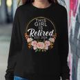 This Girl Is Retired Est 2024 Retirement Women Sweatshirt Unique Gifts