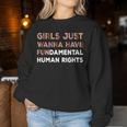 Girls Just Want To Have Fundamental Human Rights Vintage Women Sweatshirt Unique Gifts