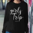 Girls Trip 2024 Vacation Weekend Getaway Party Women Sweatshirt Unique Gifts