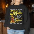 Goded Me Two Titles Mom And Nana African Woman Mothers Women Sweatshirt Funny Gifts