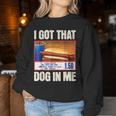 I Got-That Dog In Me Hotdog Hot Dogs Combo Women Sweatshirt Personalized Gifts
