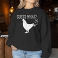 Guess What Chicken Butt Chicken Butt Joke Women Sweatshirt Unique Gifts