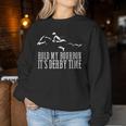 Hold My Bourbon It's Derby Time Derby Day Horse Racing Women Sweatshirt Funny Gifts