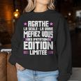 Humour Agathe Prénom Maman Mère Citation Imitation Drôle Women Sweatshirt Cadeaux drôles