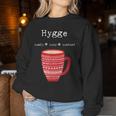 Hygge Comfy Cozy Content Coffee Cup Women Sweatshirt Unique Gifts