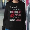 I'm Not Like A Regular Mom I'm A Cool Mom Cut Cool Mom Women Sweatshirt Unique Gifts