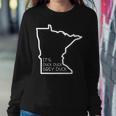 It's Duck Duck Grey Duck Minnesota Talk Language Women Sweatshirt Unique Gifts