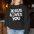 Jesus Loves You Religious Christian Faith Women Sweatshirt Unique Gifts