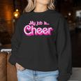 My Job Is Cheer Pink Retro Cheer Mom Girls Women Sweatshirt Funny Gifts