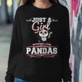 Just A Girl Who Loves Pandas Panda Bear Women Sweatshirt Unique Gifts