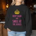 Keep Calm And Smile At The Judges Pink Pageant Mom Women Sweatshirt Unique Gifts