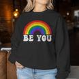 Lgbtq Be You Gay Pride Lgbt Ally Rainbow Flag Transgender Women Sweatshirt Unique Gifts
