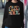In My Lolli Era Baby Announcement For Lolli Mother's Day Women Sweatshirt Unique Gifts