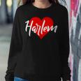 I Love Harlem For New York Lover Idea Women Sweatshirt Unique Gifts
