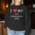 I Love My Hot Trinidadian Wife Cute Country Heart Women Sweatshirt Unique Gifts