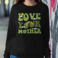 Love Your Mother Groovy Hippie Earth Day Love Women Sweatshirt Unique Gifts