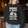 Mama & Sohn Kletterpartner Klettern Sweatshirt Frauen Lustige Geschenke