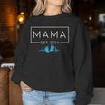 Mama Est 2024 Zur Mama Befördert Muttertag Mama 2024 Sweatshirt Frauen Lustige Geschenke