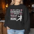 Mein Lieblings Handballspieler Nennt Mich Mama Handballspieler Nennt Sweatshirt Frauen Lustige Geschenke