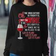 Oh The Virus Outside Is Frightful But The Wine Is Delightful Women Sweatshirt Unique Gifts