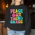Peace Out Third Grade Last Day Of School 3Rd Grade Teacher Women Sweatshirt Unique Gifts
