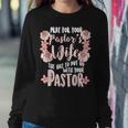 Pray For Your Pastor's Wife Christian Pastor Wife Women Sweatshirt Unique Gifts