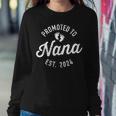 Promoted To Nana Est 2024 For New Baby Shower Grandma Women Sweatshirt Unique Gifts