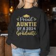 Proud Auntie Of A 2024 Graduate Senior Graduation Women Women Sweatshirt Funny Gifts