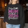 Proud Mom Of A Class Of 2024 Graduate 2024 Senior Mom 2024 Women Sweatshirt Funny Gifts