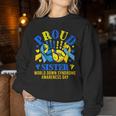 Proud Sister World Down Syndrome Awareness Day Proud Family Women Sweatshirt Unique Gifts