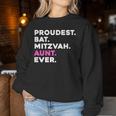 Proudest Bat Mitzvah Aunt Ever Jewish Girl Celebration Women Sweatshirt Unique Gifts