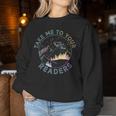 Take Reading English Teacher Library Alien Space T-S Tie Dye Women Sweatshirt Personalized Gifts