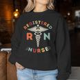 Registered Nurse Rn Nursing Nurse Women Sweatshirt Funny Gifts